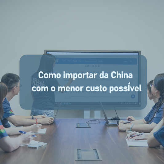 Como importar da China com o menor custo possível